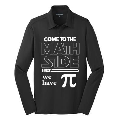 Cool Come To The Math Side We Have Pi Silk Touch Performance Long Sleeve Polo