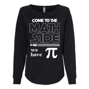 Cool Come To The Math Side We Have Pi Womens California Wash Sweatshirt