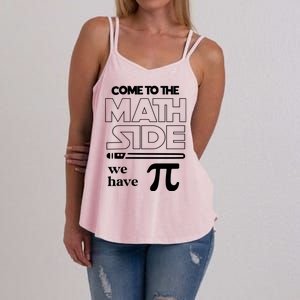 Cool Come To The Math Side We Have Pi Women's Strappy Tank