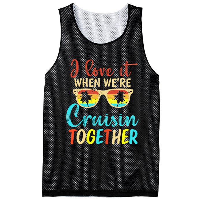 Cousin Cruise Trip I Love It When Were Cruising Together Mesh Reversible Basketball Jersey Tank