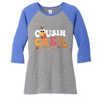 Cousin Crew Thanksgiving Family Matching Turkey Day Fall Great Gift Women's Tri-Blend 3/4-Sleeve Raglan Shirt