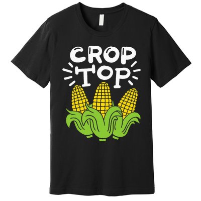 Corn Crop Top Premium T-Shirt