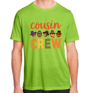 Cousin Crew Thanksgiving Great Gift Cool Gift Adult ChromaSoft Performance T-Shirt