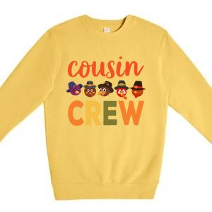 Cousin Crew Thanksgiving Great Gift Cool Gift Premium Crewneck Sweatshirt