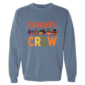 Cousin Crew Thanksgiving Great Gift Cool Gift Garment-Dyed Sweatshirt