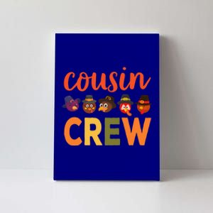 Cousin Crew Thanksgiving Great Gift Cool Gift Canvas