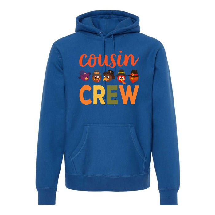 Cousin Crew Thanksgiving Great Gift Cool Gift Premium Hoodie