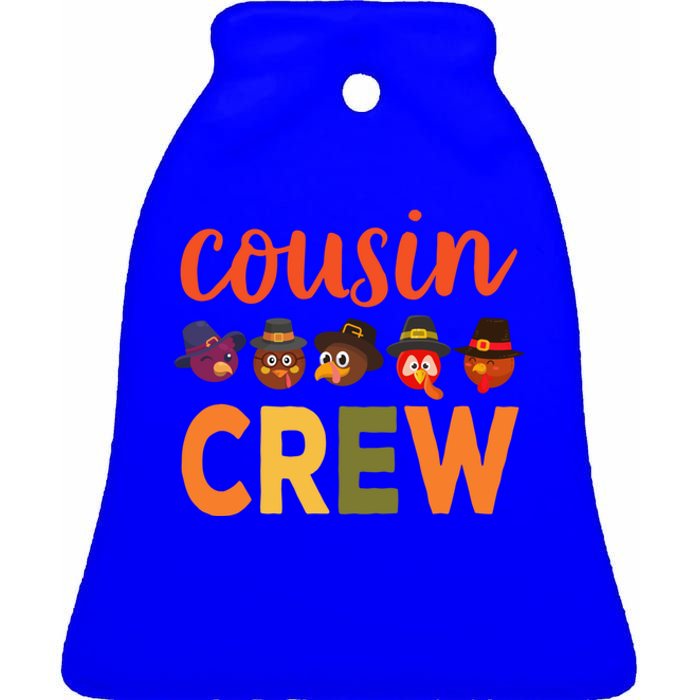 Cousin Crew Thanksgiving Great Gift Cool Gift Ceramic Bell Ornament