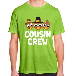 Cousin Crew Turkey Matching Family Thanksgiving Pjs Pajamas Gift Adult ChromaSoft Performance T-Shirt