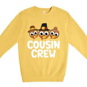 Cousin Crew Turkey Matching Family Thanksgiving Pjs Pajamas Gift Premium Crewneck Sweatshirt