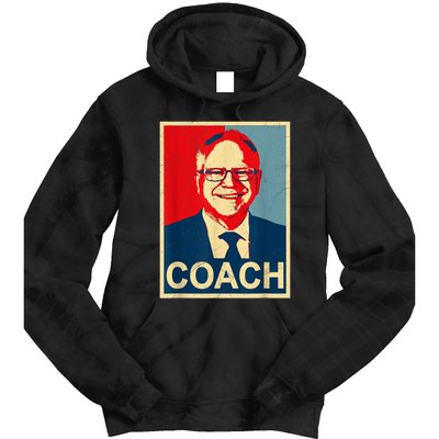 Coach! Coach Tim Walz Tribute Harris Walz Election 2024 Tie Dye Hoodie