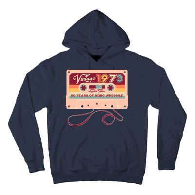 Cute Cassette Tape Limited Edition Vintage 1973 50 Years Of Being Awesome Tall Hoodie
