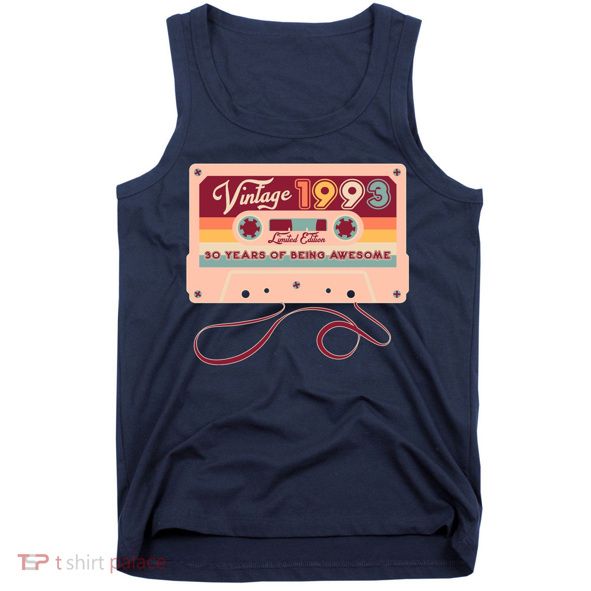 Cute Cassette Tape Limited Edition Vintage 1993 30 Years Of Being Awesome Tank Top