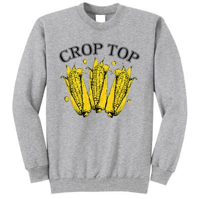 Corn Crop Top Funny Farmer Farming Corn Lover Summer Tall Sweatshirt