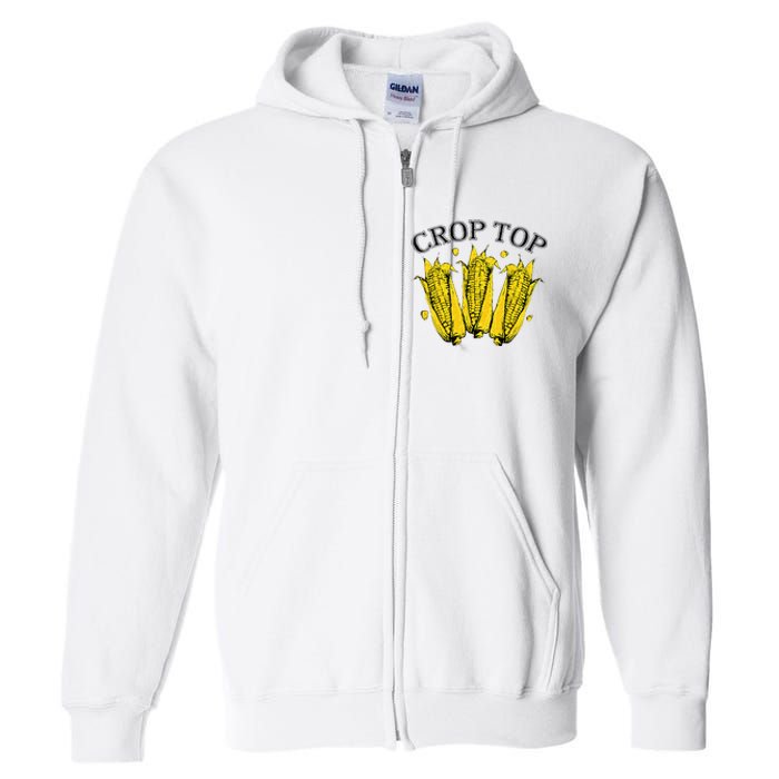 Corn Crop Top Funny Farmer Farming Corn Lover Summer Full Zip Hoodie