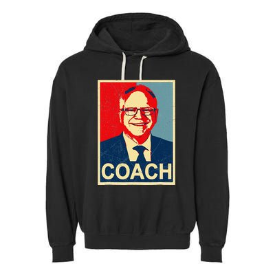 Coach! Coach Tim Walz Tribute Harris Walz Election 2024 Garment-Dyed Fleece Hoodie