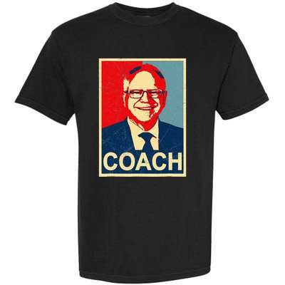 Coach! Coach Tim Walz Tribute Harris Walz Election 2024 Garment-Dyed Heavyweight T-Shirt