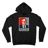 Coach! Coach Tim Walz Tribute Harris Walz Election 2024 Hoodie