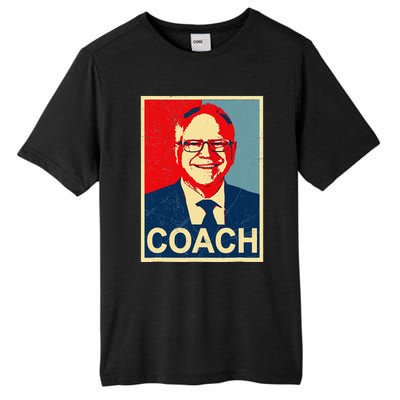 Coach! Coach Tim Walz Tribute Harris Walz Election 2024 Tall Fusion ChromaSoft Performance T-Shirt