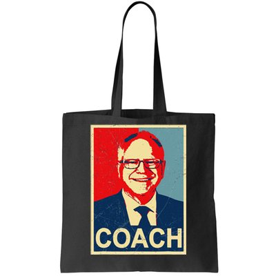 Coach! Coach Tim Walz Tribute Harris Walz Election 2024 Tote Bag