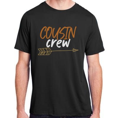 Cousin Crew Thanksgiving Cool Gift Adult ChromaSoft Performance T-Shirt