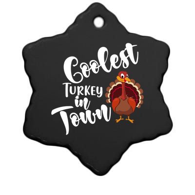 Cute Coolest Turkey In Town Thanksgiving Autumn Fall Design Cool Gift Ceramic Star Ornament