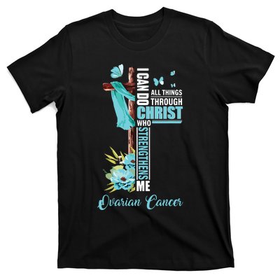 Christian Cross Teal Ribbon Survivor Fighter Ovarian Cancer T-Shirt