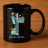 Christian Cross Teal Ribbon Survivor Fighter Ovarian Cancer 11oz C Handle Ceramic Mug