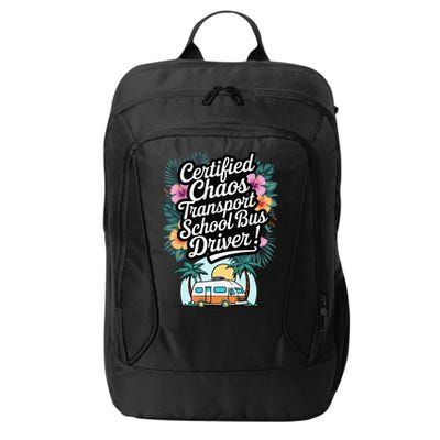 Certified Chaos Transport School Bus Driver DAD Teacher City Backpack
