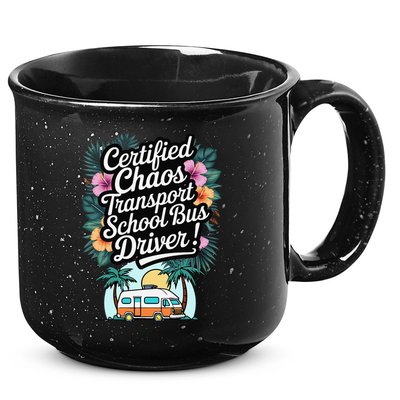 Certified Chaos Transport School Bus Driver DAD Teacher 15oz Campfire Ceramic Mug
