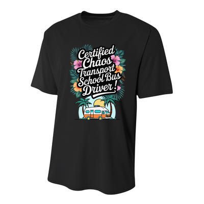 Certified Chaos Transport School Bus Driver DAD Teacher Youth Performance Sprint T-Shirt