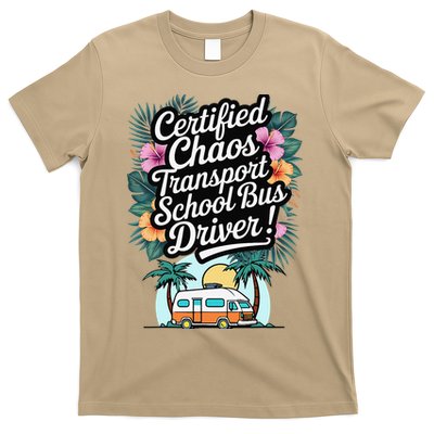 Certified Chaos Transport School Bus Driver DAD Teacher T-Shirt
