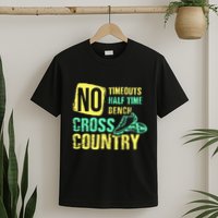 Cross Country Teams Running For Xc Runners Gifts T-Shirt