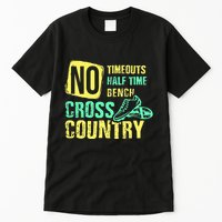 Cross Country Teams Running For Xc Runners Gifts Tall T-Shirt
