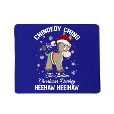 Chingedy Ching The Italian Dominick The Christmas Donkey Funny Gift Mousepad