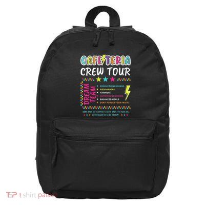 Cafeteria Crew Tou Lunch Lady Dream Team Back To School Gift 16 in Basic Backpack
