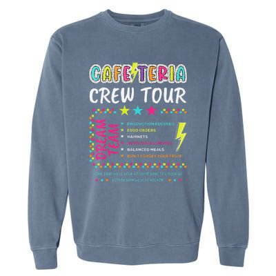 Cafeteria Crew Tou Lunch Lady Dream Team Back To School Gift Garment-Dyed Sweatshirt