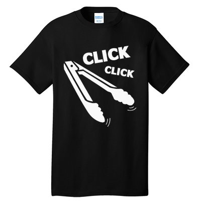 Click Click Tongs BBQ Barbecue Funny Premium Tall T-Shirt