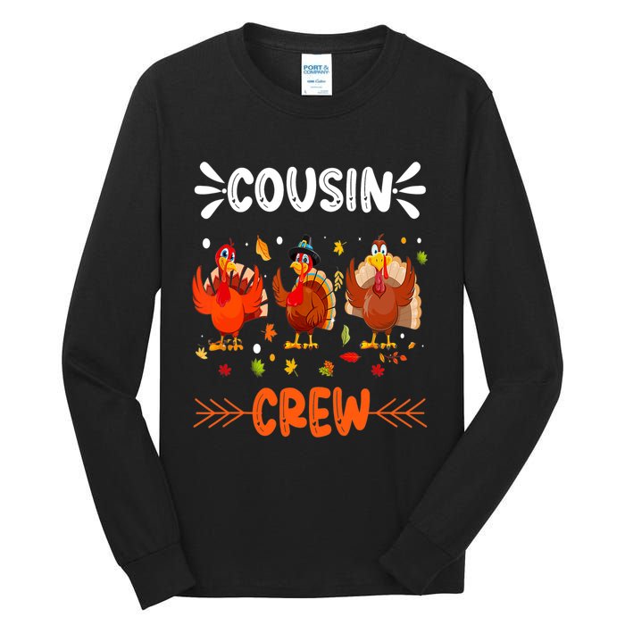 Cousin Crew Turkey Family Thanksgiving Pajamas Matching Tall Long Sleeve T-Shirt