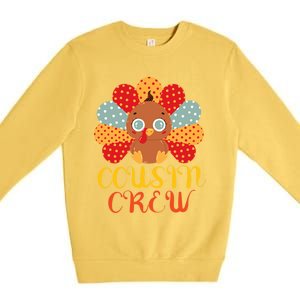 Cousin Crew Turkey Cute Family Thanksgiving Pajamas Matching Meaningful Gift Premium Crewneck Sweatshirt