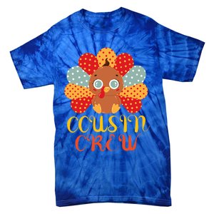 Cousin Crew Turkey Cute Family Thanksgiving Pajamas Matching Meaningful Gift Tie-Dye T-Shirt