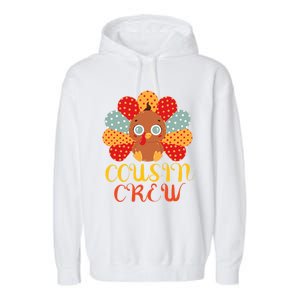 Cousin Crew Turkey Cute Family Thanksgiving Pajamas Matching Meaningful Gift Garment-Dyed Fleece Hoodie