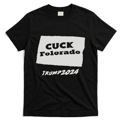 Cuck Colorado Trump 2024 T-Shirt