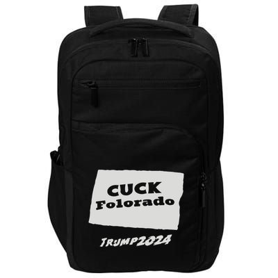 Cuck Colorado Trump 2024 Impact Tech Backpack