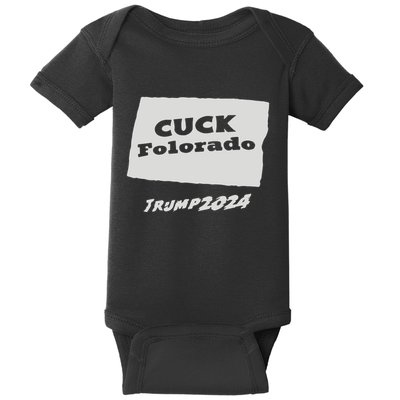 Cuck Colorado Trump 2024 Baby Bodysuit