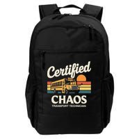 Certified Chaos Transport Technician School Bus Driver Backpack