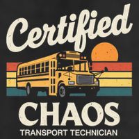 Certified Chaos Transport Technician School Bus Driver Beanie