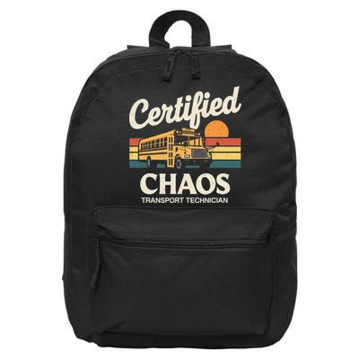 Certified Chaos Transport Technician School Bus Driver 16 in Basic Backpack