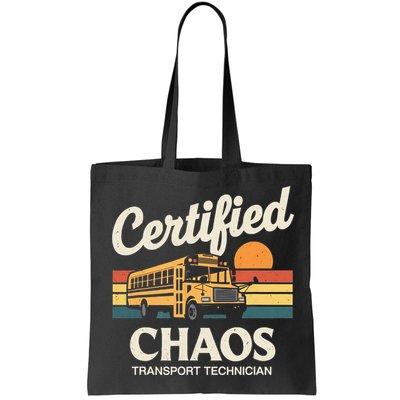 Certified Chaos Transport Technician School Bus Driver Bag