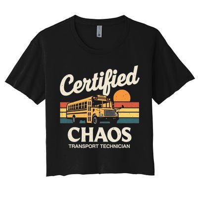 Certified Chaos Transport Technician School Bus Driver Women's Crop Top Tee
